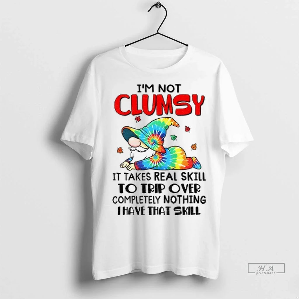 Trendy Officials Gnome Im Not Clumsy It Takes Real - Adult & Kids T-Shirts, Sweatshirts & Hoodies apparel design preview 1