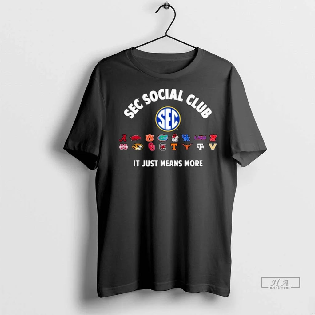 Trendy Officials Sec Social Club It Just Means More - Adult & Kids T-Shirts, Sweatshirts & Hoodies apparel design preview 1
