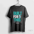 Trendy Officials Seattle Mariners Built For This Mlb - Adult & Kids T-Shirts, Sweatshirts & Hoodies apparel design preview 1