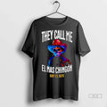 Trendy Officials They Call Me El Mas Chingon Soy Jefe - Adult & Kids T-Shirts, Sweatshirts & Hoodies apparel design preview 1