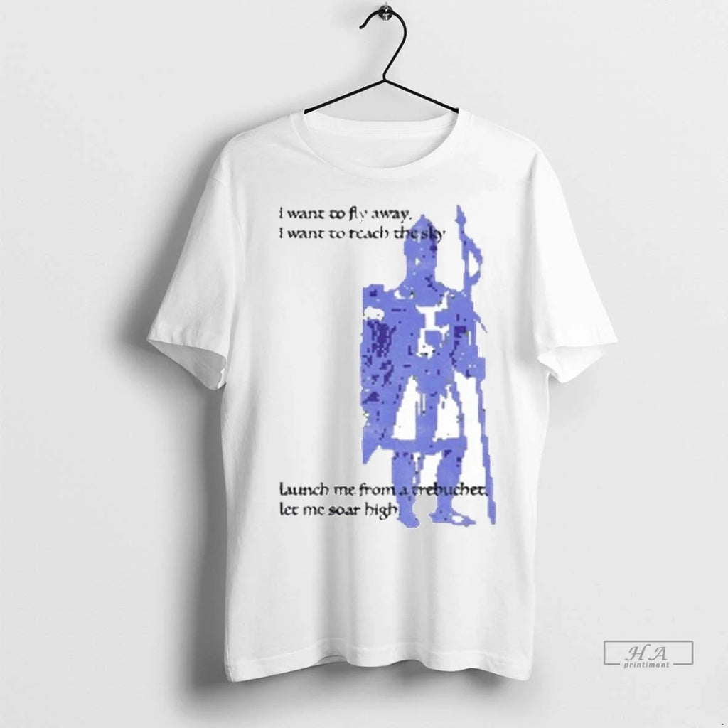 Trendy Trebuchet I Want To Fly Away Reach The Sky - Adult & Kids T-Shirts, Sweatshirts & Hoodies apparel design preview 1