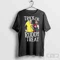 Trick Or Ruddy Treat Happy Halloween 2024 - Adult & Kids T-Shirts, Sweatshirts & Hoodies apparel design preview 1