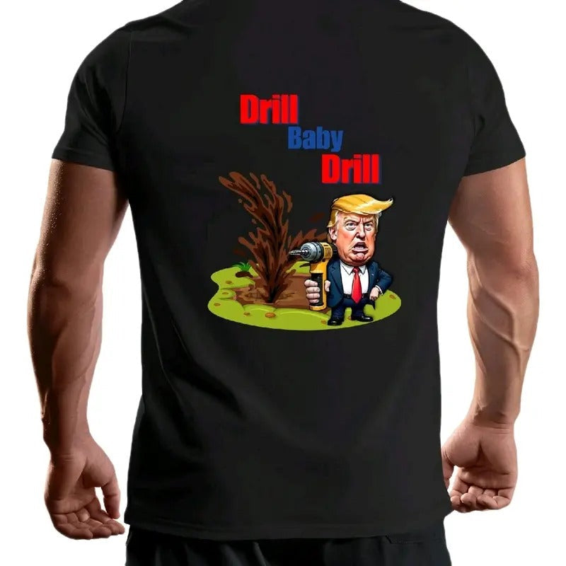 Trump Drill Baby Cotton Menswear Top Maga Funny Meme - Adult & Kids T-Shirts, Sweatshirts & Hoodies apparel design preview 1