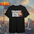 Trump Anybody Anytime Anyplace - Adult & Kids T-Shirts, Sweatshirts & Hoodies apparel design preview 1