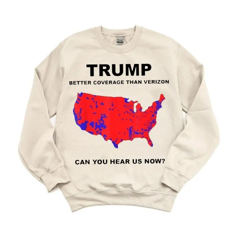 Trump Better Coverage Than Verizon 2024 Won Get Over - Adult & Kids T-Shirts, Sweatshirts & Hoodies apparel design preview 1