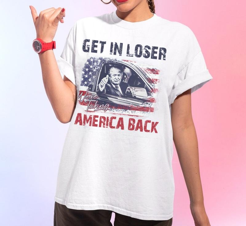 Trump Get Loser We'Re Taking America Back President - Adult & Kids T-Shirts, Sweatshirts & Hoodies apparel design preview 1