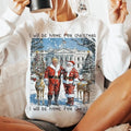 Trump I'Ll Be Home Humorous - Adult & Kids T-Shirts, Sweatshirts & Hoodies apparel design preview 1