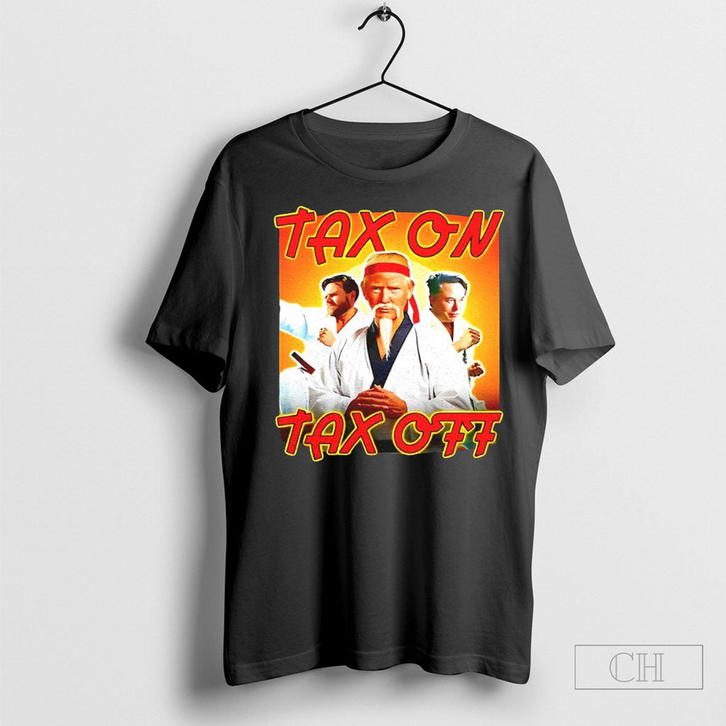Trump Jd Vance Elon Musk Tax On Off - Adult & Kids T-Shirts, Sweatshirts & Hoodies apparel design preview 1