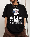 Trump You Missed Assassination Attempt Presidential - Adult & Kids T-Shirts, Sweatshirts & Hoodies apparel design preview 1