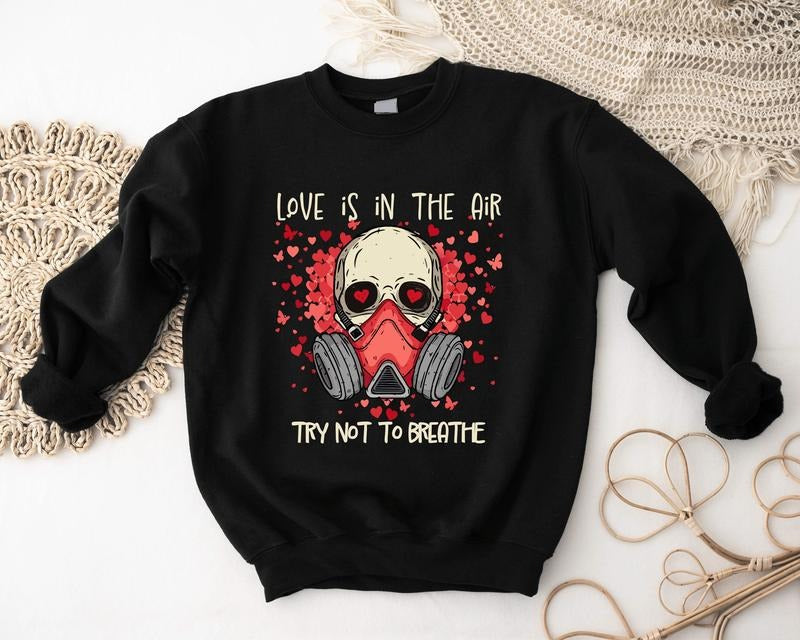 Try Not Breath Valentine Anti Skull Funny Love - Adult & Kids T-Shirts, Sweatshirts & Hoodies apparel design preview 1
