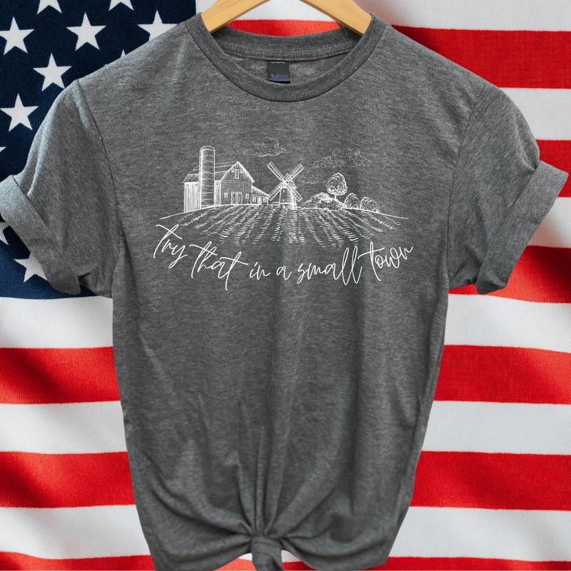 Try That Small Town Soft - Adult & Kids T-Shirts, Sweatshirts & Hoodies apparel design preview 1
