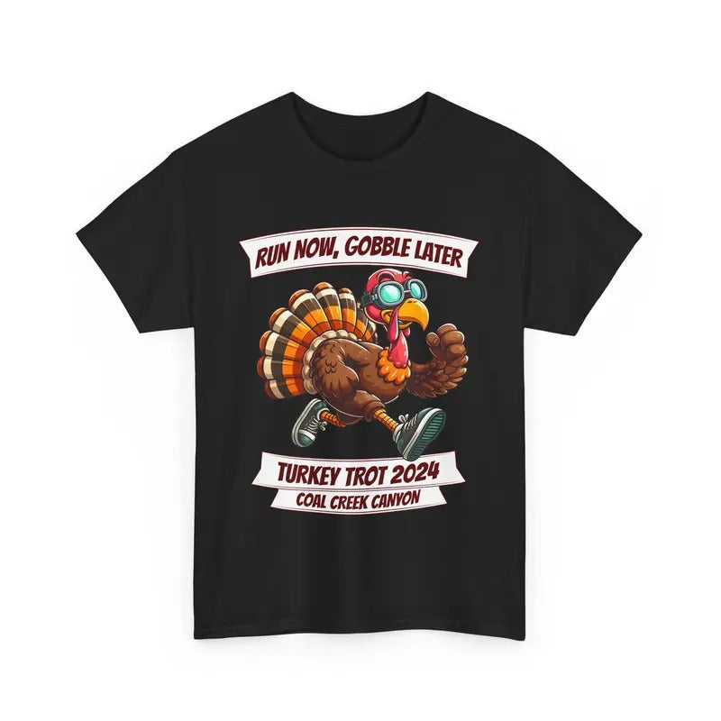 Turkey Trot 2024 Run Now Gobble Later Thanksgiving - Adult & Kids T-Shirts, Sweatshirts & Hoodies apparel design preview 1
