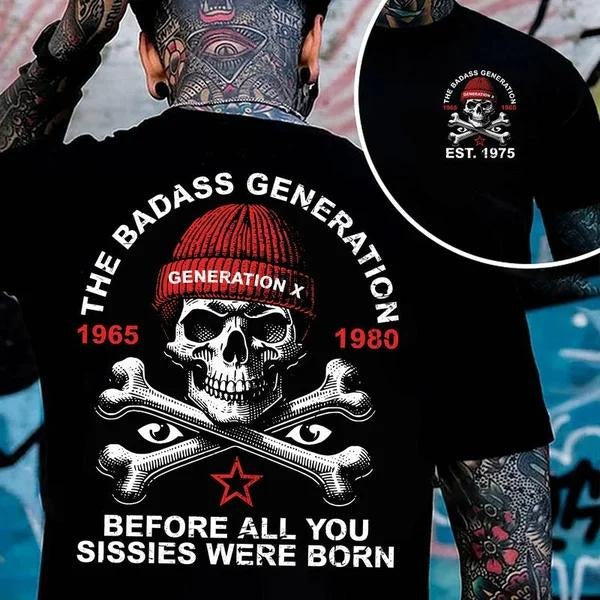 Two Sided Custom Gen X Badass Generation Before All - Adult & Kids T-Shirts, Sweatshirts & Hoodies apparel design preview 1