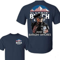 Two Sided Donald Trump Busch Light Slammin' Poundin' - Adult & Kids T-Shirts, Sweatshirts & Hoodies apparel design preview 1