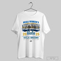 Ucla Bruins Ncaa Womens Sweet Sixteen Streetwear 2025 - Adult & Kids T-Shirts, Sweatshirts & Hoodies apparel design preview 1
