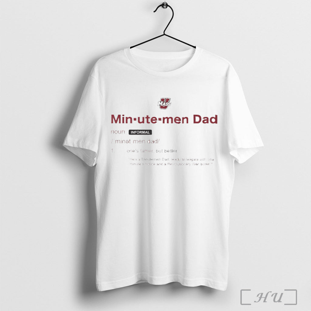 Umass Minutemen Dad Definition - Adult & Kids T-Shirts, Sweatshirts & Hoodies apparel design preview 1