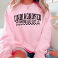 Undiagnosed But Something Ain'T Right Relaxed Fit - Adult & Kids T-Shirts, Sweatshirts & Hoodies apparel design preview 1