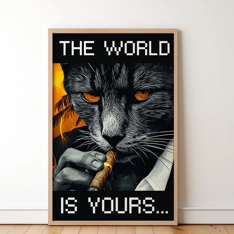 Unframed World Is Yours Cat Poster Scarface Movie - Adult & Kids T-Shirts, Sweatshirts & Hoodies apparel design preview 1