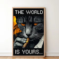 Unframed World Is Yours Cat Poster Scarface Movie - Adult & Kids T-Shirts, Sweatshirts & Hoodies apparel design preview 1