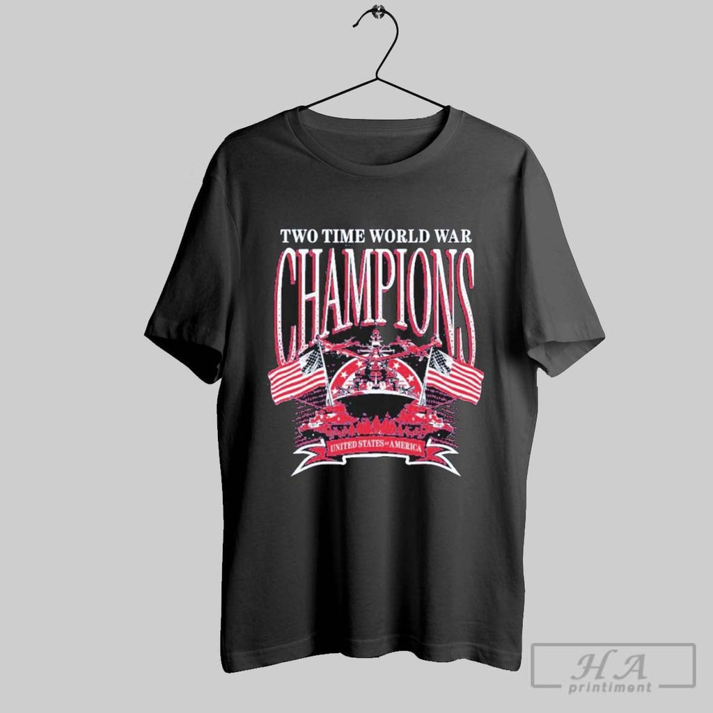 United States America Two Time World War Champions - Adult & Kids T-Shirts, Sweatshirts & Hoodies apparel design preview 1