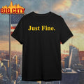 Valiant Just Fine - Adult & Kids T-Shirts, Sweatshirts & Hoodies apparel design preview 1