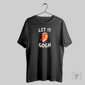 Vincent Van Goghs Ear Let It Gogh - Adult & Kids T-Shirts, Sweatshirts & Hoodies apparel design preview 1