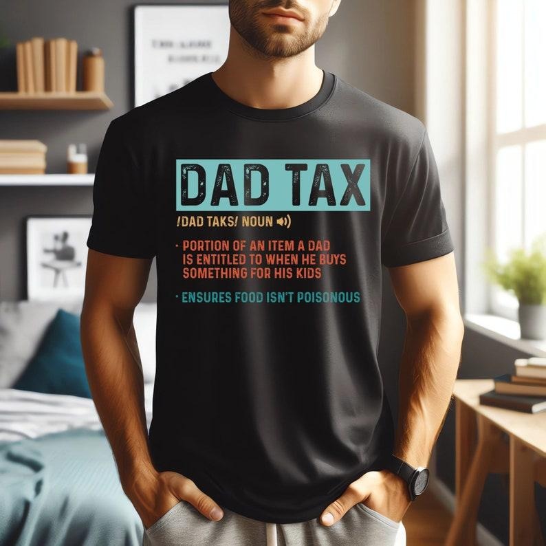 Vintage Dad Tax Funny Noun Personalised - Adult & Kids T-Shirts, Sweatshirts & Hoodies apparel design preview 1