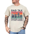 Vintage Dad Tax Funny Daddy Making Sure 'S Not Poison - Adult & Kids T-Shirts, Sweatshirts & Hoodies apparel design preview 1