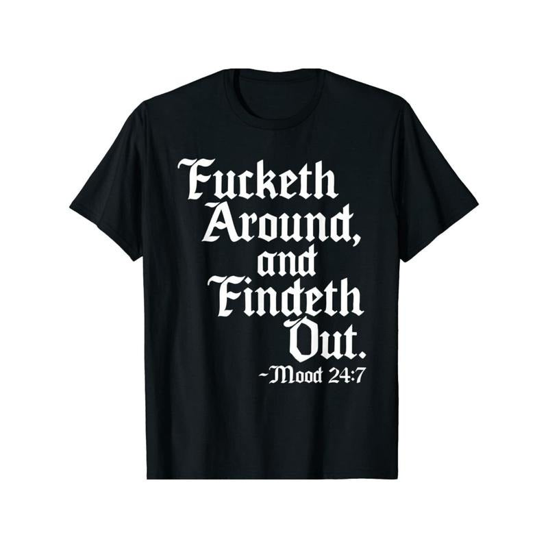 Vintage English Poetry 'Fucketh Around Find Out' All - Adult & Kids T-Shirts, Sweatshirts & Hoodies apparel design preview 1