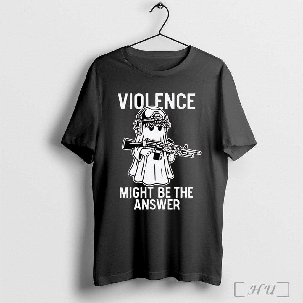Violence Might Be The Answer - Adult & Kids T-Shirts, Sweatshirts & Hoodies apparel design preview 1