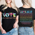 Vote As If Like Ruth Sent Your Sarcastic Classic - Adult & Kids T-Shirts, Sweatshirts & Hoodies apparel design preview 1