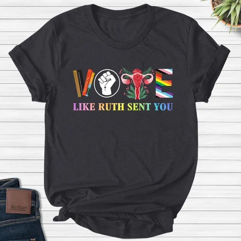 Vote Like Ruth Sent You Electiion 2024 Bader - Adult & Kids T-Shirts, Sweatshirts & Hoodies apparel design preview 1