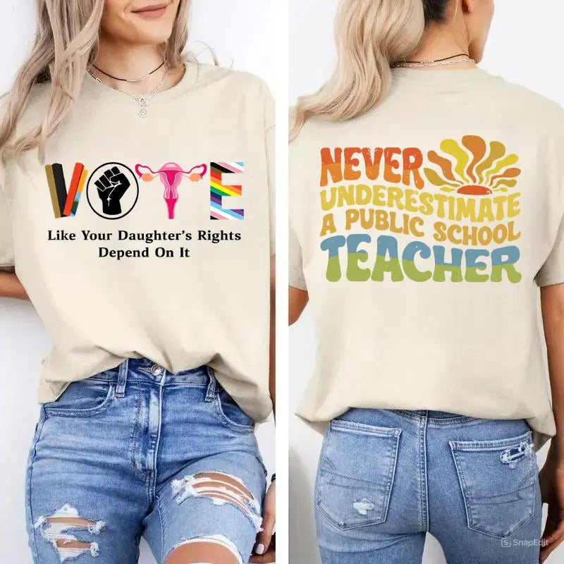 Vote Like Your Daughters Rights Depend Never - Adult & Kids T-Shirts, Sweatshirts & Hoodies apparel design preview 1