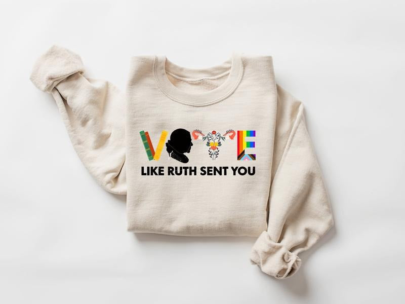 Vote Like Ruth Sent You Reproductive Rights Election - Adult & Kids T-Shirts, Sweatshirts & Hoodies apparel design preview 1