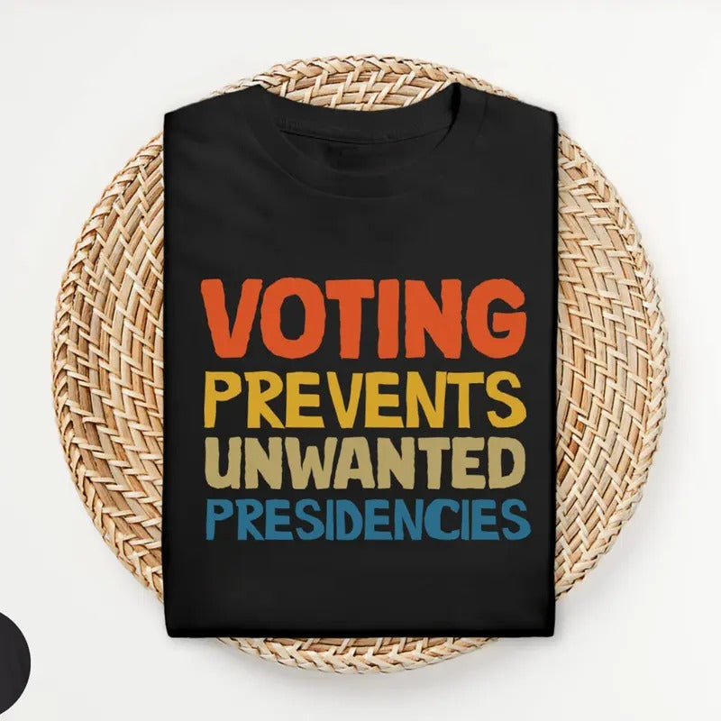 Voting Prevents Unwanted Presidencies Kamala Harris - Adult & Kids T-Shirts, Sweatshirts & Hoodies apparel design preview 1