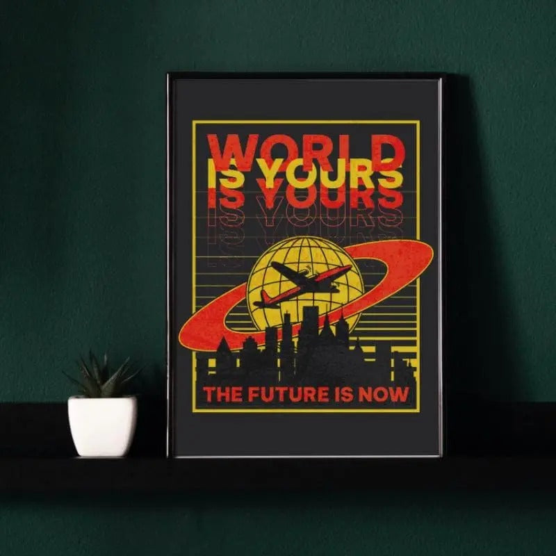 WORLD IS YOURS Poster - Adult & Kids T-Shirts, Sweatshirts & Hoodies apparel design preview 1