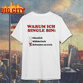 Warum Ich Single Bin Klein Schwanz Zu - Adult & Kids T-Shirts, Sweatshirts & Hoodies apparel design preview 1