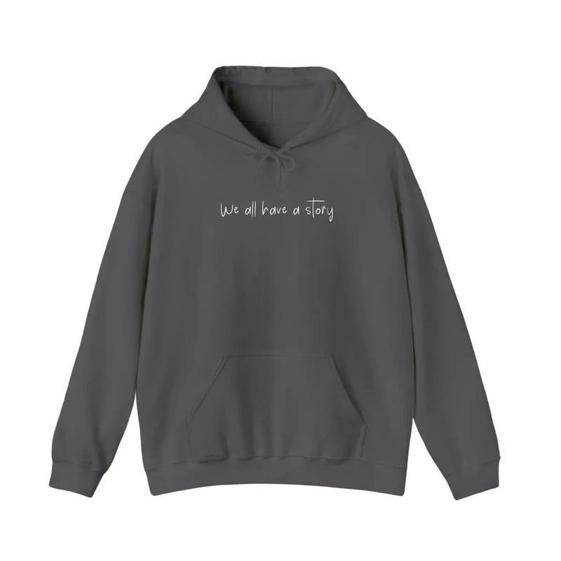 We All Have Story - Adult & Kids T-Shirts, Sweatshirts & Hoodies apparel design preview 1