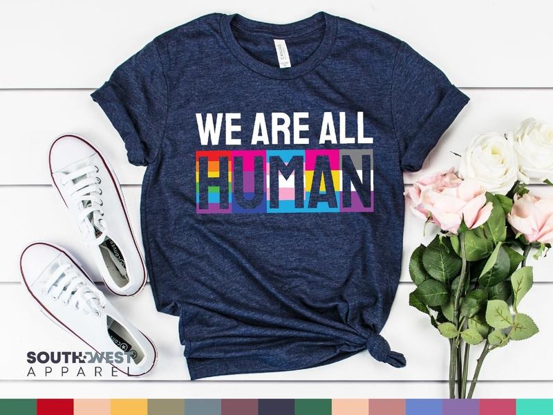 We Are All Human Gay Lesbian Bisexual Transgender - Adult & Kids T-Shirts, Sweatshirts & Hoodies apparel design preview 1