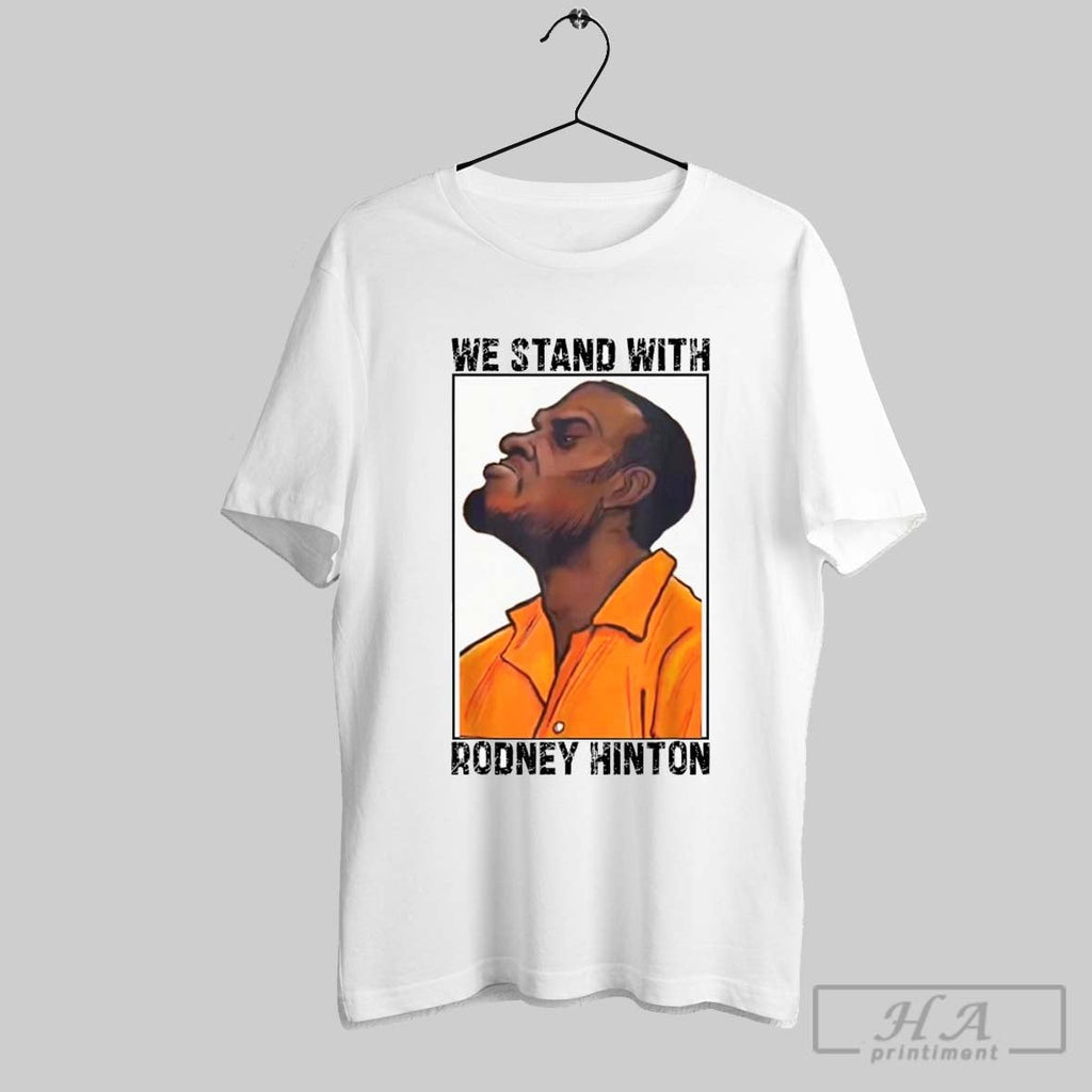 We Stand With Rodney Hinton - Adult & Kids T-Shirts, Sweatshirts & Hoodies apparel design preview 1