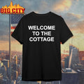 Welcome To The Cottage - Adult & Kids T-Shirts, Sweatshirts & Hoodies apparel design preview 1