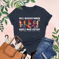 Well Behaved Rarely Make History Feminist Female - Adult & Kids T-Shirts, Sweatshirts & Hoodies apparel design preview 1