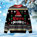 We’re Pivoting Ugly Christmas Sweater - Holiday Gift product image