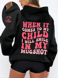 When Comes My Child I Will Smile Mugshot Skeleton - Adult & Kids T-Shirts, Sweatshirts & Hoodies apparel design preview 1