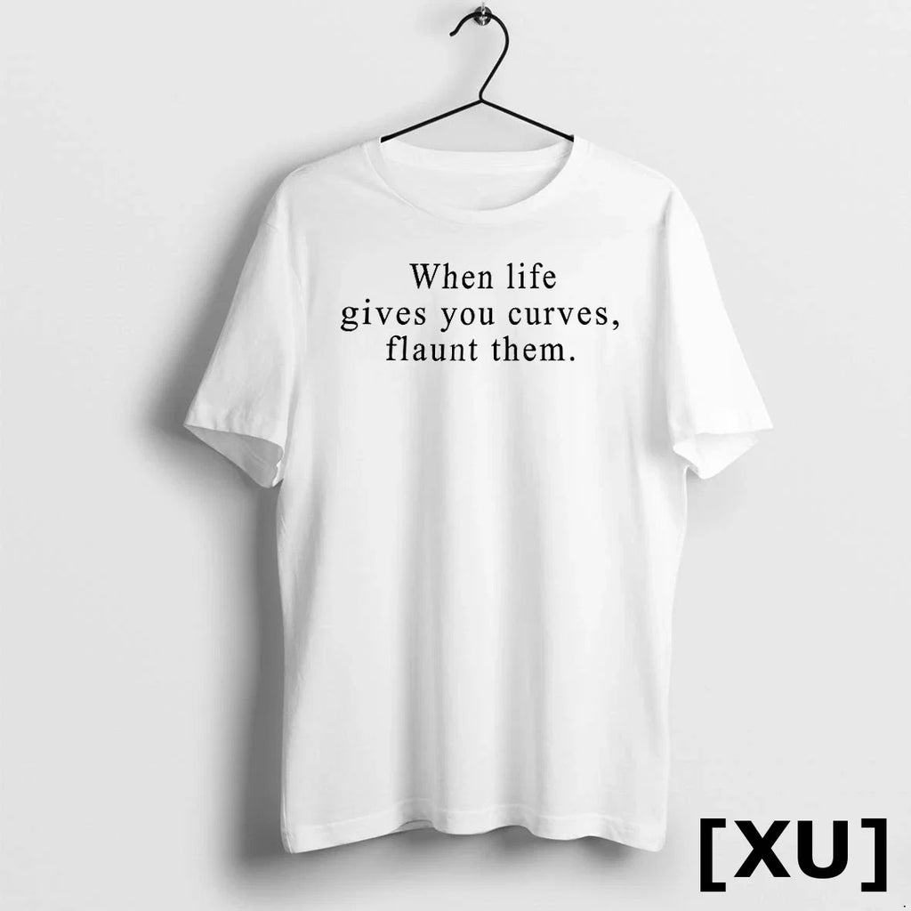 When Life Gives You Curves Flaunt Them Sweater - Adult & Kids T-Shirts, Sweatshirts & Hoodies apparel design preview 1