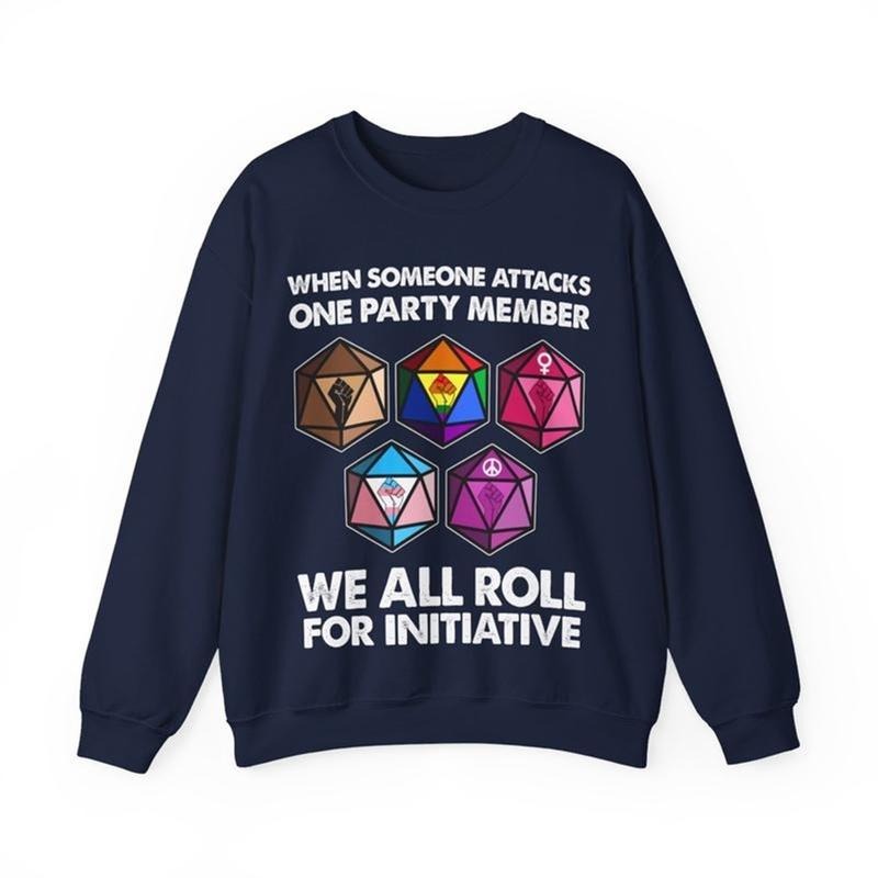 When Someone Attacks One Party Member We All Roll - Adult & Kids T-Shirts, Sweatshirts & Hoodies apparel design preview 1