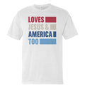 Loves Jesus America Too Bold (Front) - Adult & Kids T-Shirts, Sweatshirts & Hoodies apparel design preview 1