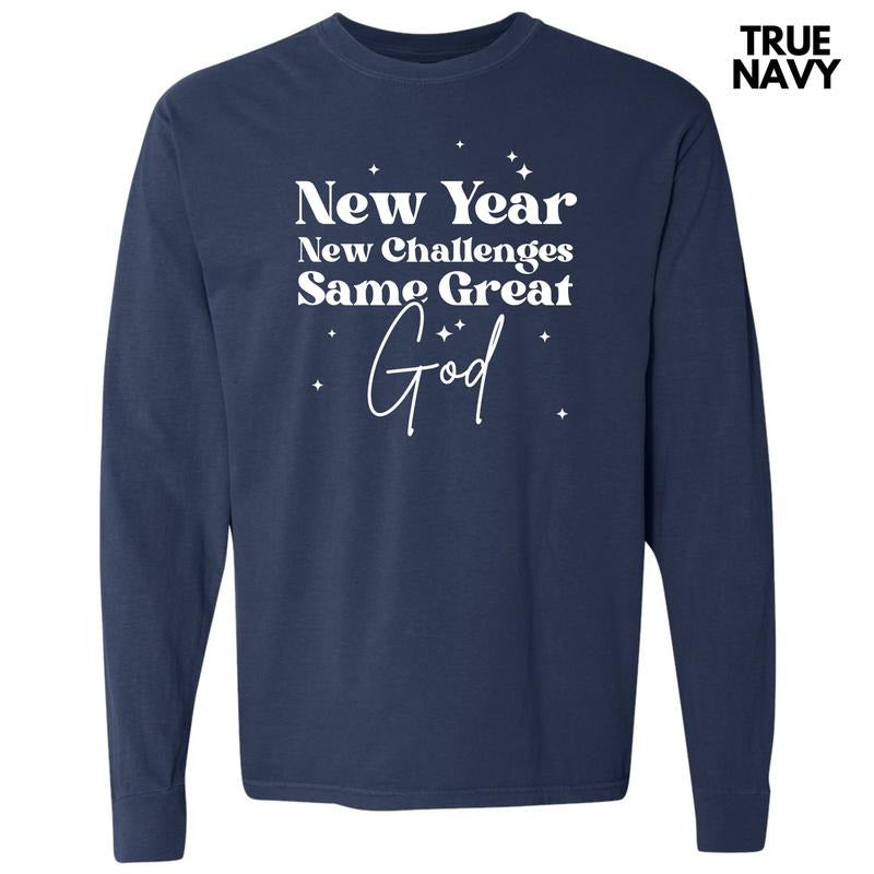 White New Year Same God Comfort Colors 'NLB' - Adult & Kids T-Shirts, Sweatshirts & Hoodies apparel design preview 1