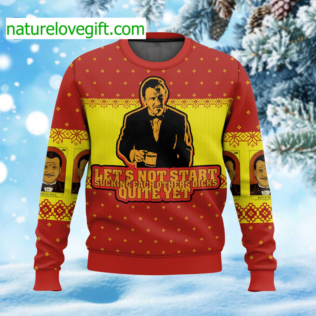 Winston Wolf Let’s Not Start Ugly Christmas Sweater - Holiday Gift product image
