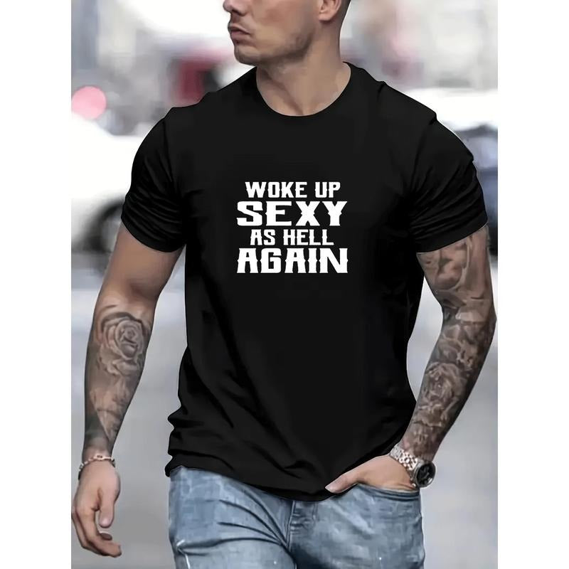 "Woke Up Sexy As Hell Again" Print Casual Street - Adult & Kids T-Shirts, Sweatshirts & Hoodies apparel design preview 1